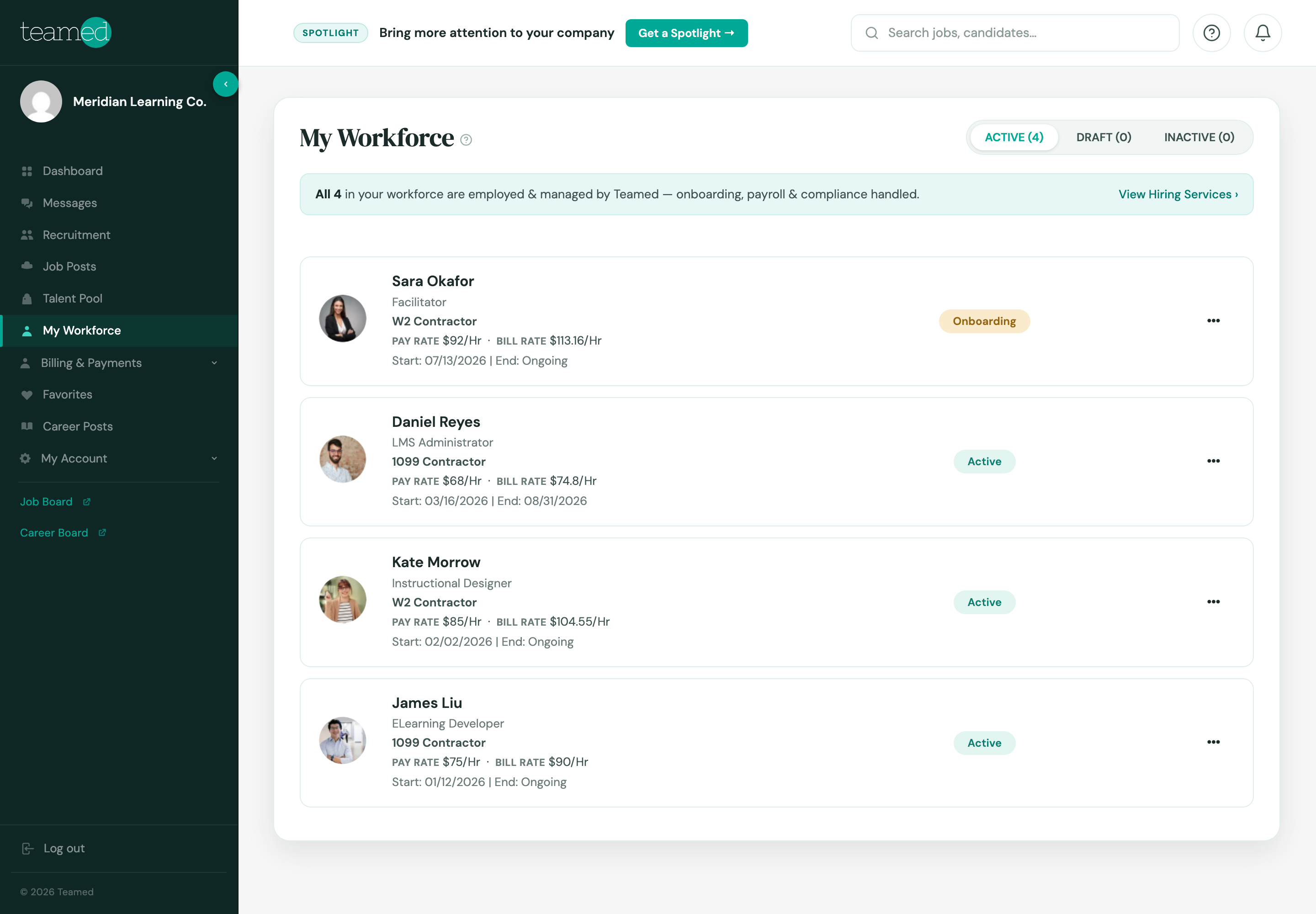 My Workforce &mdash; the Teamed workspace showing four managed workers with live status, rates, and dates